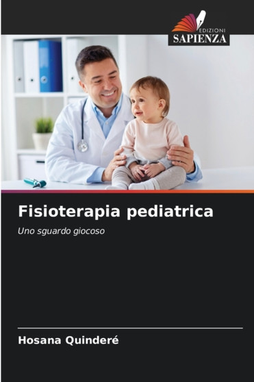 Fisioterapia pediatrica by Hosana Quindere - Paperback