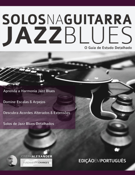 Solos na Guitarra : Jazz Blues : 3 by Joseph Alexander - Paperback