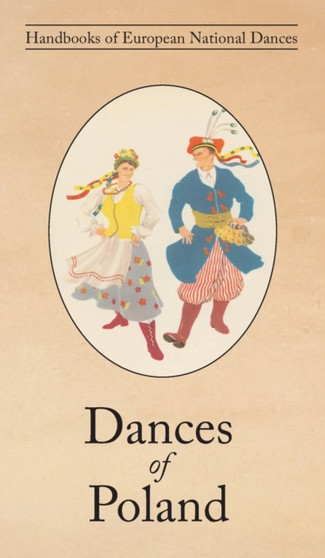 Dances of Poland by Helen Wolska - Hardback