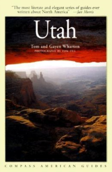 Compass American Guides: Utah