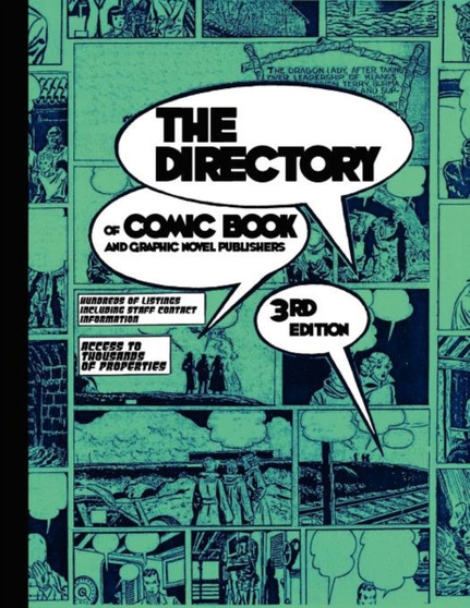 The Directory of Comic Book and Graphic Novel Publishers - 3rd Edition by Tinsel Road - Paperback