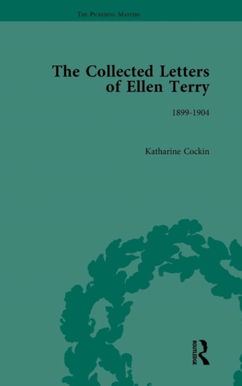 The Collected Letters of Ellen Terry, Volume 4 by Katharine Cockin - Hardback
