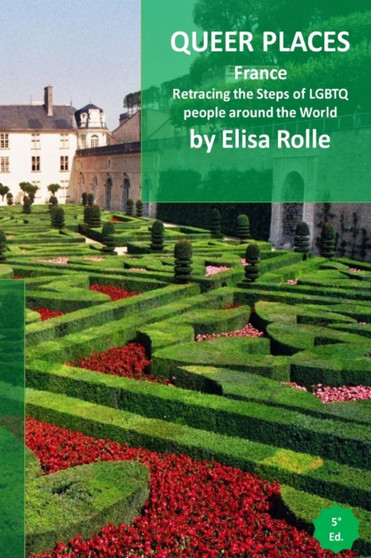 Queer Places : Southern Europe (France)