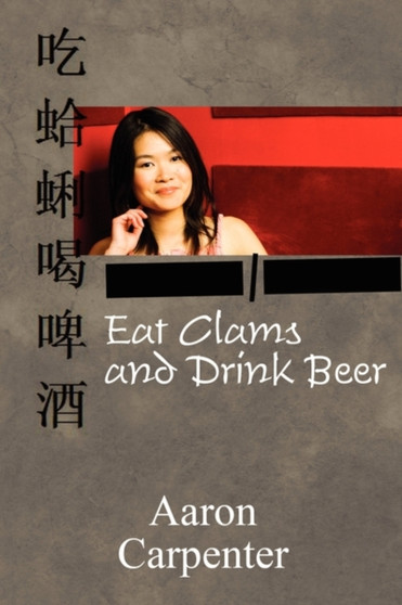 Eat Clams and Drink Beer
