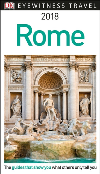 DK Eyewitness Travel Guide Rome : 2018