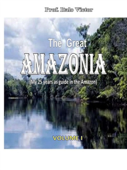 The Great Amazonia