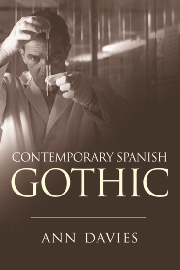 Contemporary Spanish Gothic by Ann Davies - Hardback