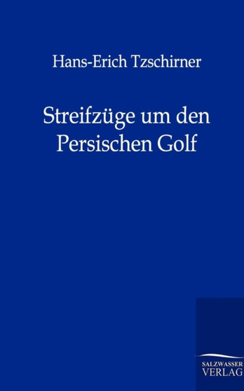 Streifz GE Um Den Persischen Golf