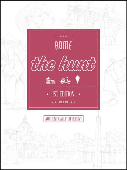 The Hunt Rome