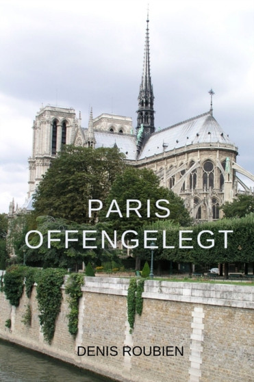 Paris offengelegt : 1