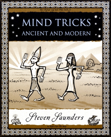 Mind Tricks : Ancient and Modern