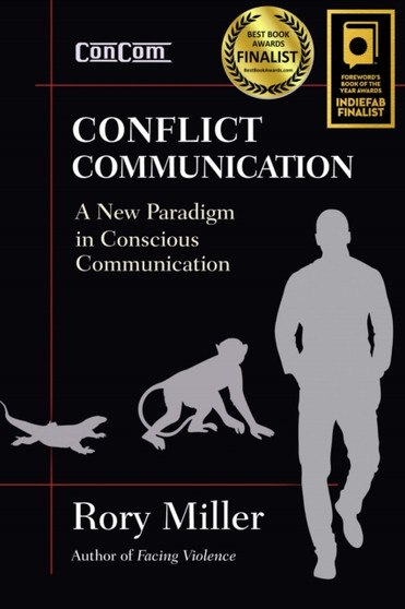 Conflict Communication : A New Paradigm in Conscious Communication