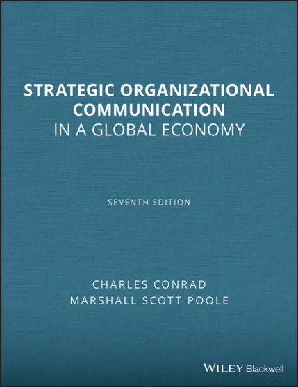 Strategic Organizational Communication : In a Global Economy