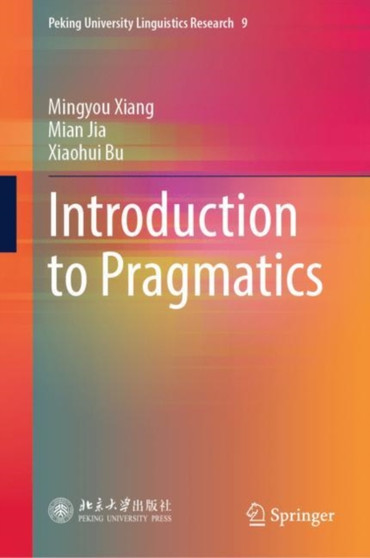 Introduction to Pragmatics : 9