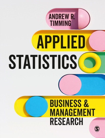 Applied Statistics : Business and Management Research