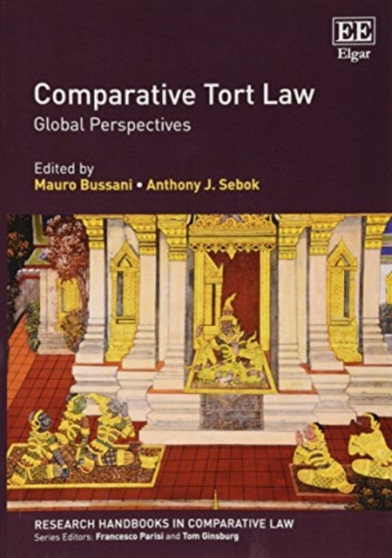 Comparative Tort Law : Global Perspectives