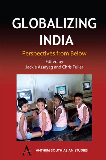 Globalizing India : Perspectives from Below