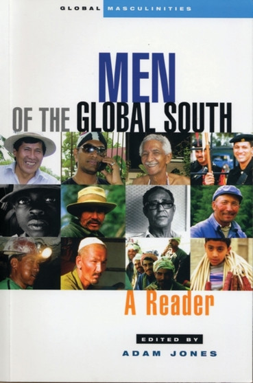 Men of the Global South : A Reader