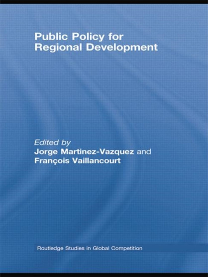 Public Policy for Regional Development Public Policy for Regional Development