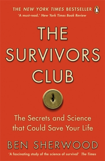 The Survivors Club : How To Survive Anything