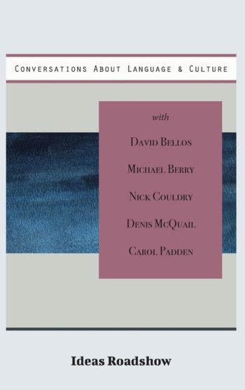 Conversations About Language & Culture by Howard Burton - Hardback