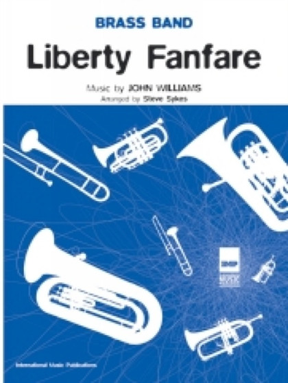 Liberty Fanfare (Score & Parts) by Stephen Sykes - Paperback