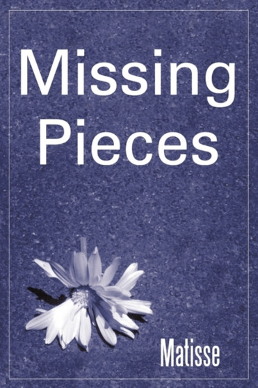 Missing Pieces by Matisse - Hardback