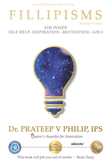 Fillipisms 3333 Maxims to Maximize Your Life Spanish Version