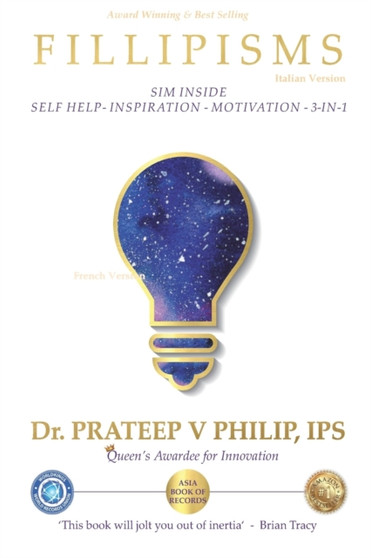 Fillipisms 3333 Maxims to Maximize Your Life Italian Version
