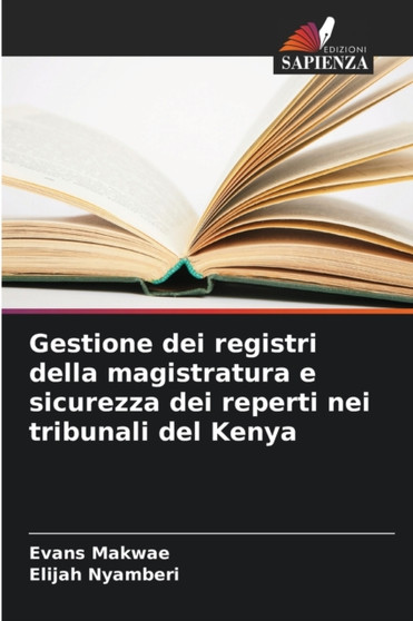 Gestione dei registri della magistratura e sicurezza dei reperti nei tribunali del Kenya