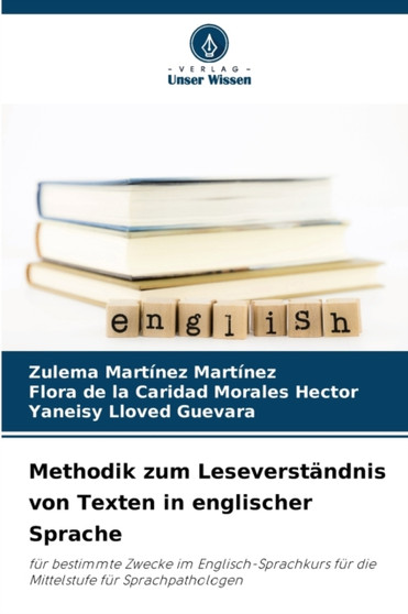 Methodik zum Leseverstandnis von Texten in englischer Sprache