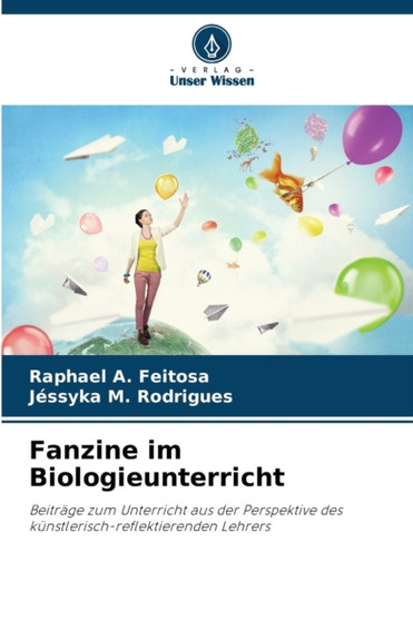 Fanzine im Biologieunterricht Fanzine im Biologieunterricht