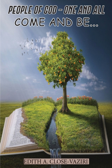 People of God - One and All : Come and Be...