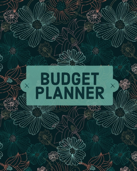 Budget Planner Notebook : Monthly And Weekly Expense Tracker, Personal Finance, Bill Organizer, Budget Management