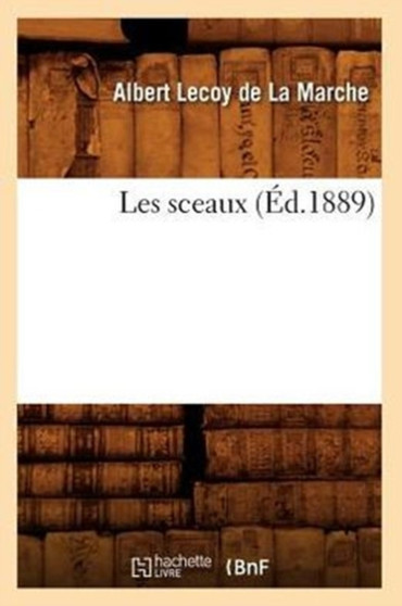 Les Sceaux (Ed.1889)