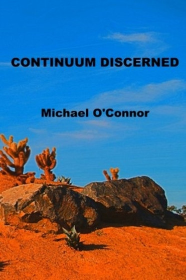 Continuum Discerned by Michael O'Connor - Paperback