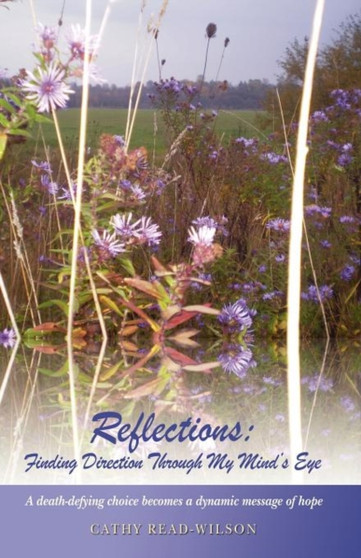 Reflections : Finding Direction Through My Mind's Eye