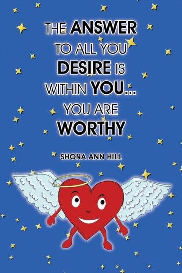 Answer to All You Desire is Within You...