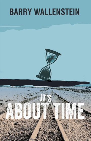 It's about Time by Barry Wallenstein - Paperback