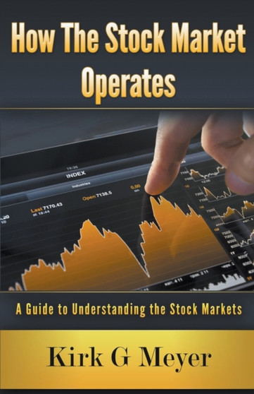 How the Stock Market Operates : 1