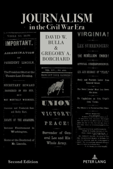 Journalism in the Civil War Era (Second Edition) : 8