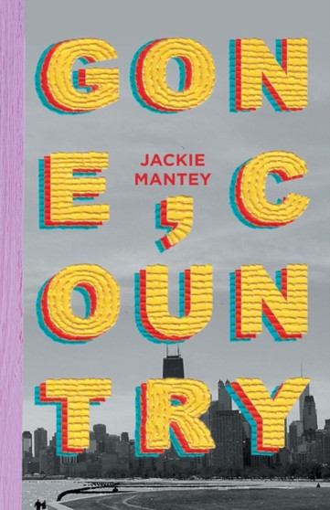 Gone, Country by Jackie Mantey - Paperback