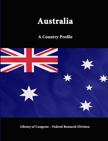 Australia : A Country Profile