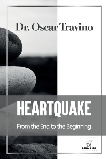 HeartQuake : From the End to the Beginning