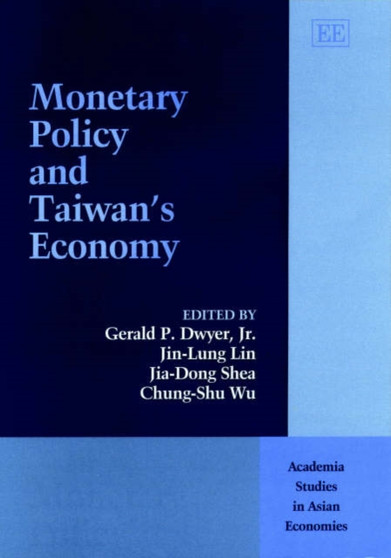 Monetary Policy and Taiwan???s Economy