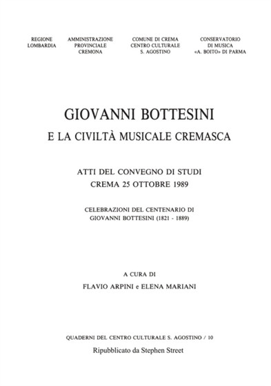 Giovanni Bottesini e la Civilta Musicale Cremasca by Flavio Arpini - Paperback