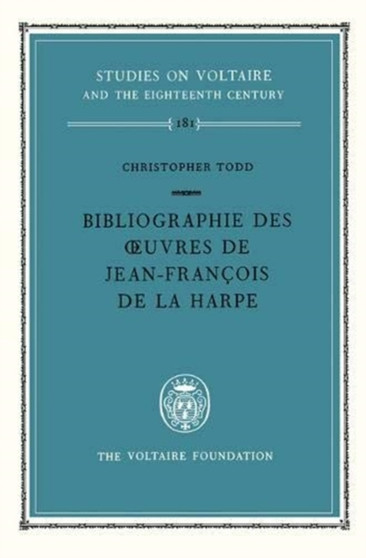 Bibliographie des Oeuvres de Jean-Francois De La Harpe : 181