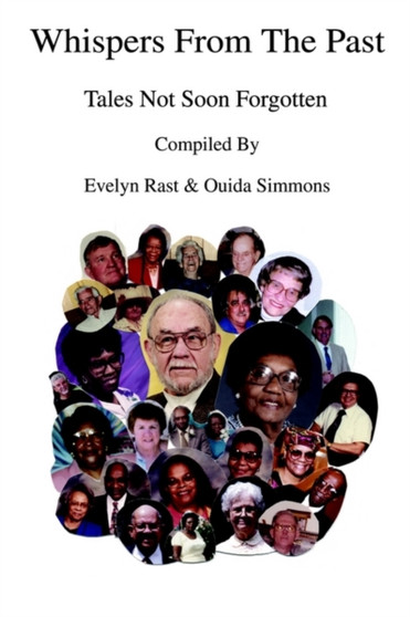 Whispers From The Past : Tales Not Soon Forgotten