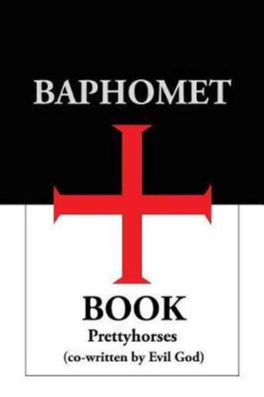 Baphomet Book : Scorpio Diaries Volume 1 by Prettyhorses - Paperback