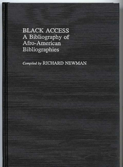 Black Access : A Bibliography of Afro-American Bibliographies